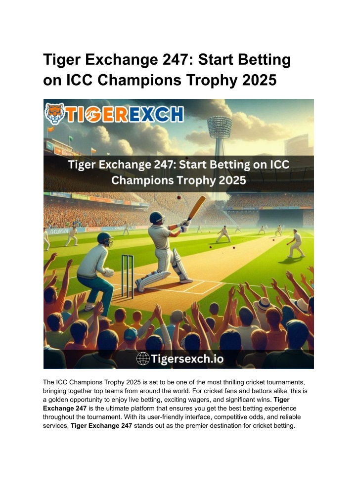 tiger exchange 247 start betting on icc champions n.w