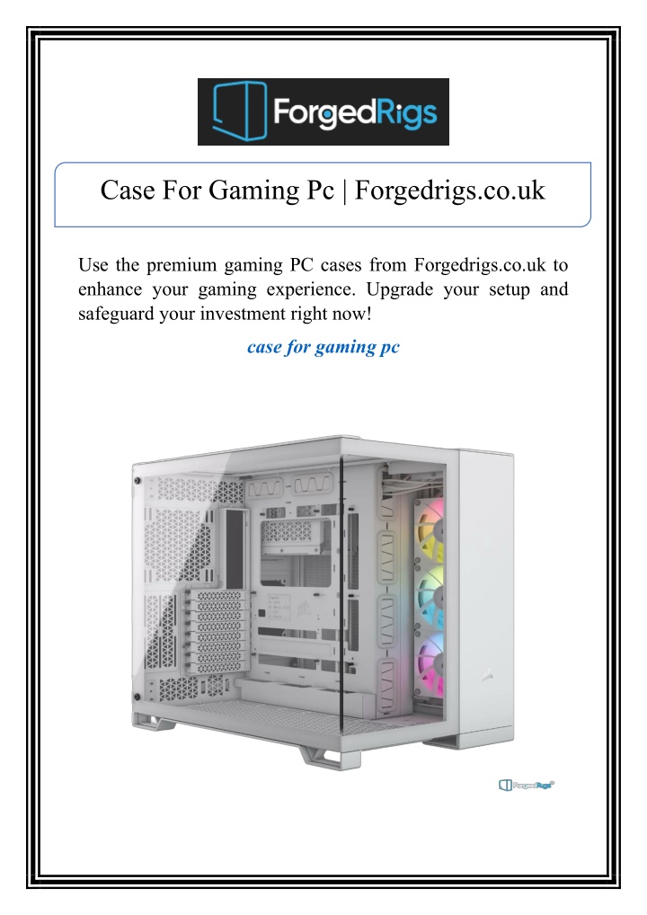 case for gaming pc forgedrigs co uk n.w