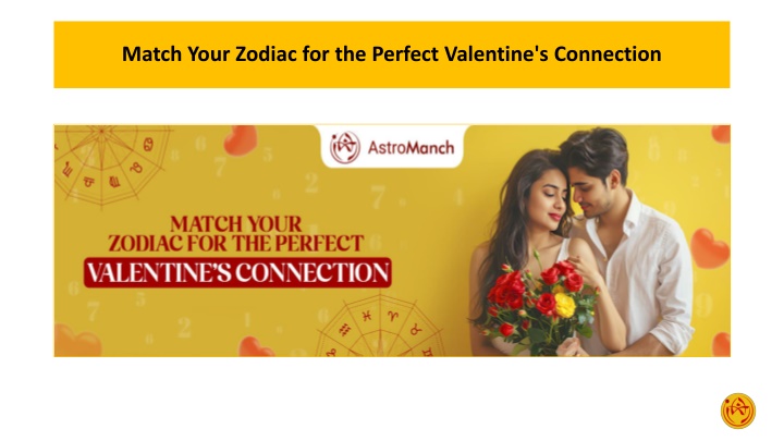 Match Your Zodiac for the Perfect Valentine's Connection
