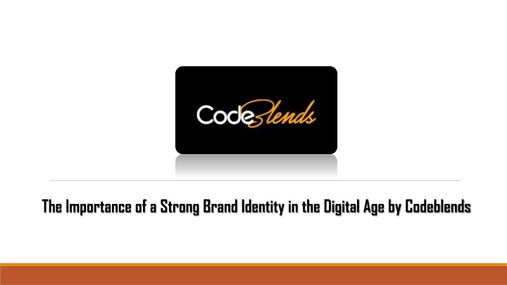 the importance of a strong brand identity n.w
