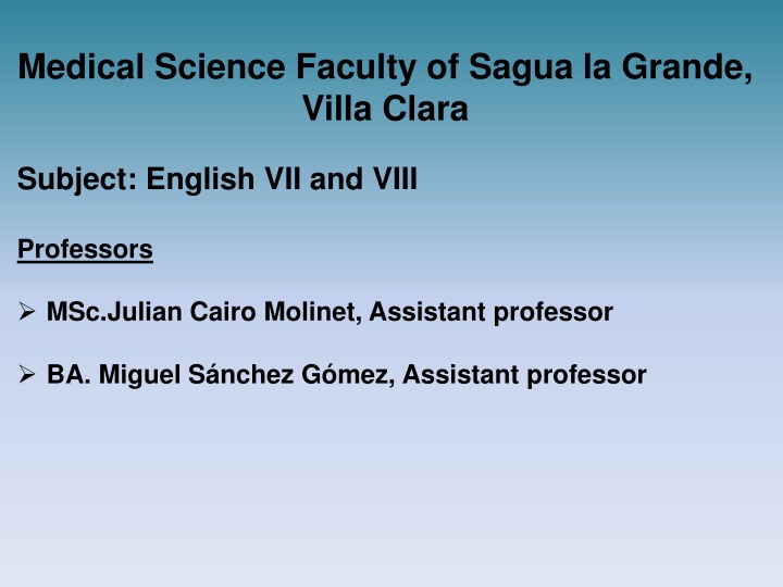 Medical Science Faculty of Sagua la Grande,  Villa Clara