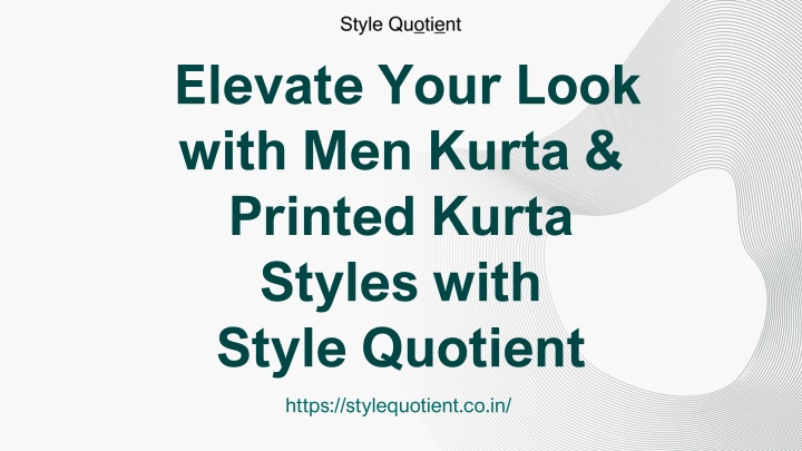 Elevate Your Look with Men Kurta & Printed Kurta Styles with  Style Quotient