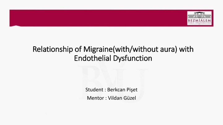 Migraine with Endothelial Dysfunction