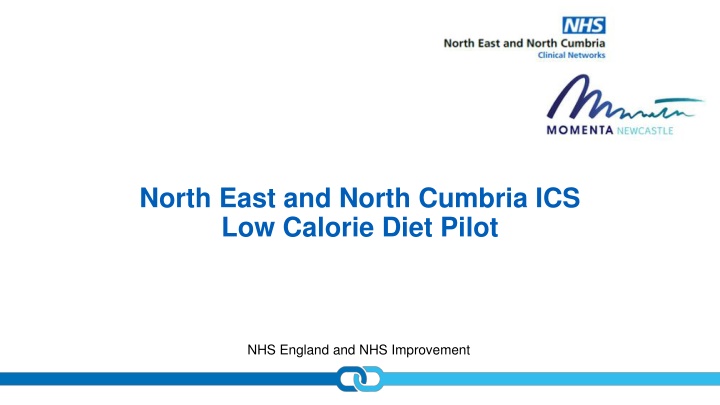 North East and North Cumbria ICS Low Calorie Diet Pilot