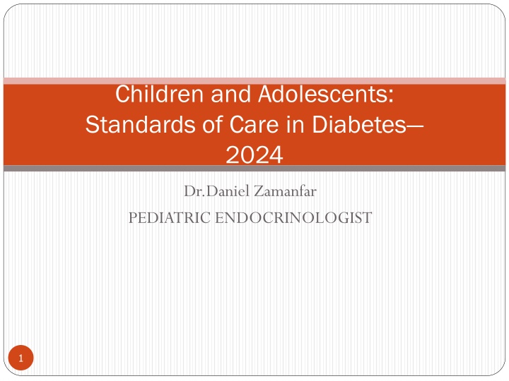 Children and Adolescents: Standards of Care in Diabetes