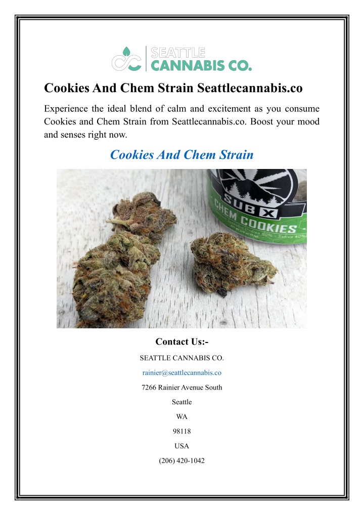 cookies and chem strain seattlecannabis co n.w