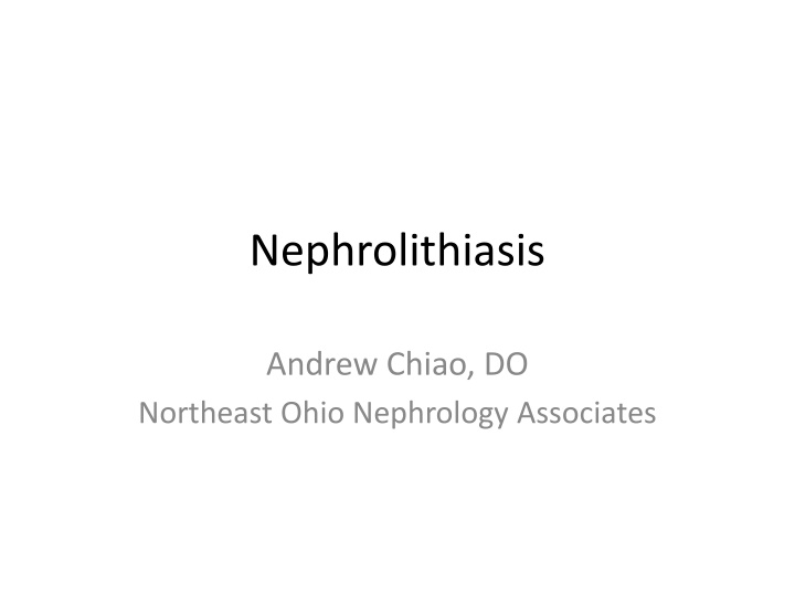Nephrolithiasis
