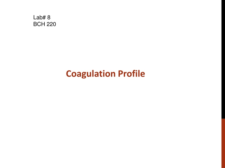 Coagulation Profile