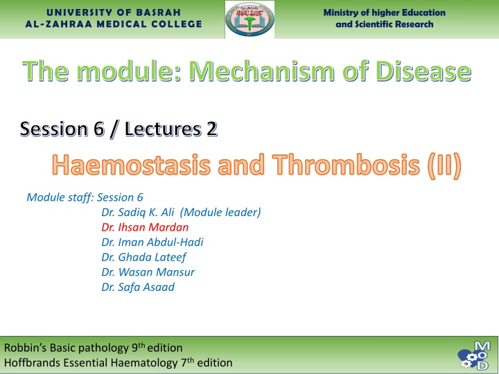 The module: Mechanism of Disease