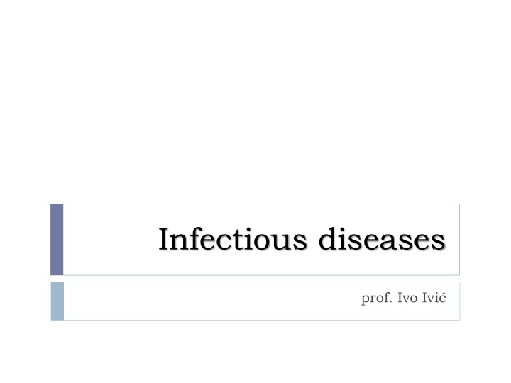 Infectious diseases