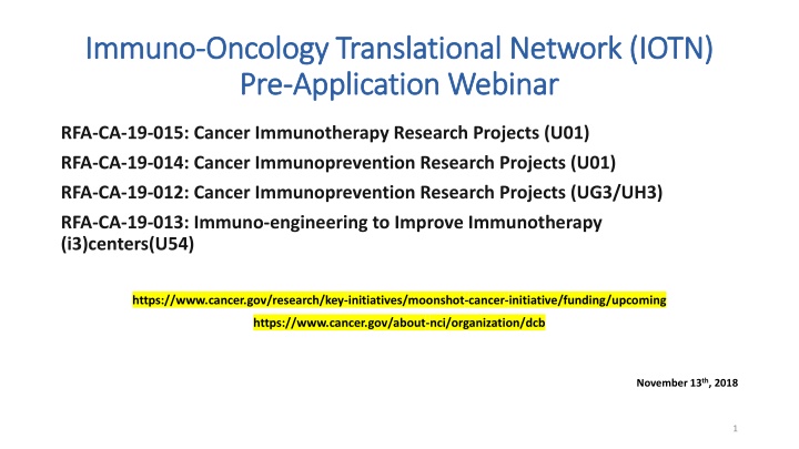 Advancing Cancer Immunotherapy and Prevention Initiatives