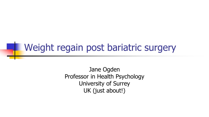 Weight regain post bariatric surgery