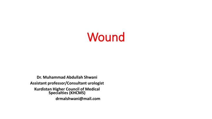 Wound Classification and Healing Stages