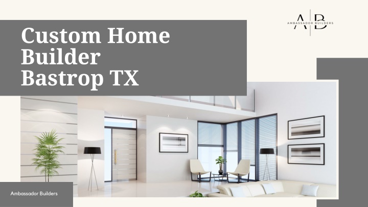 Custom Home Builder Bastrop TX