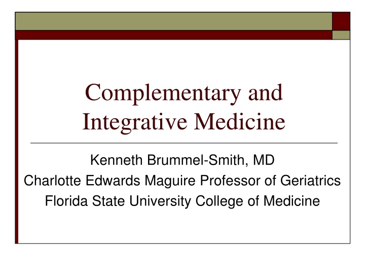 Complementary and  Integrative Medicine