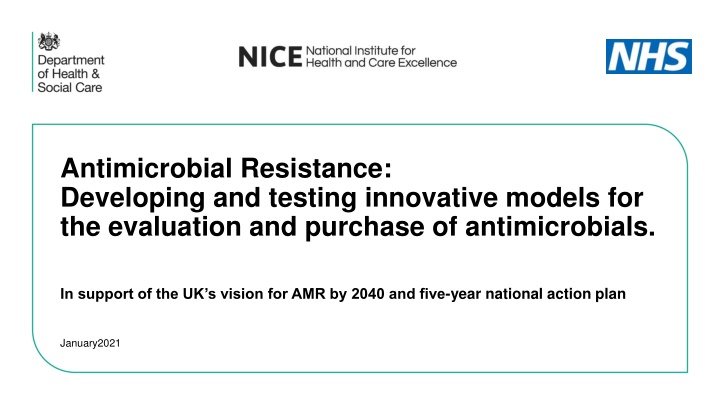 Innovative Approach for Antimicrobial Resistance Evaluation and Reimbursement