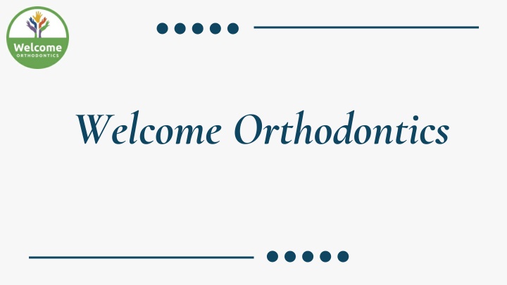 welcome orthodontics n.w