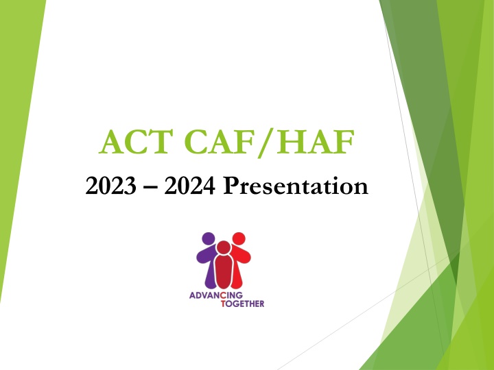 Overview of ACT.CAF/HAF 2023-2024 Presentation