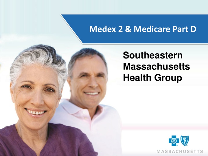 Comparing Blue MedicareRx Benefits in Southeastern Massachusetts