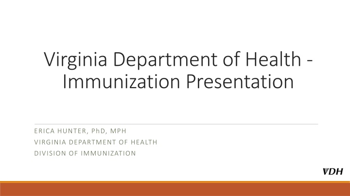 Virginia Department of Health Immunization Presentation