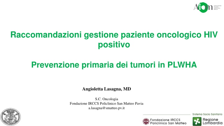 Raccomandazioni gestione paziente oncologico HIV  positivo