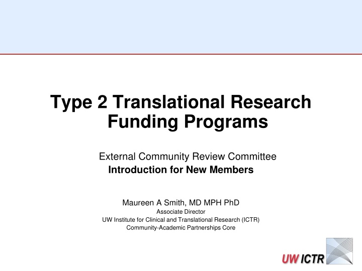 Type 2 Translational Research  Funding Programs