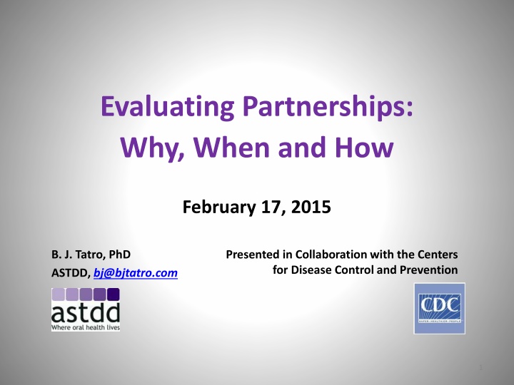 Evaluating Partnerships: Importance, Development, and Assessment