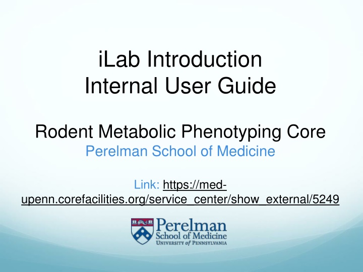 iLab Introduction Internal User Guide