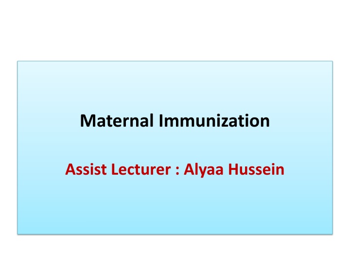Maternal Immunization
