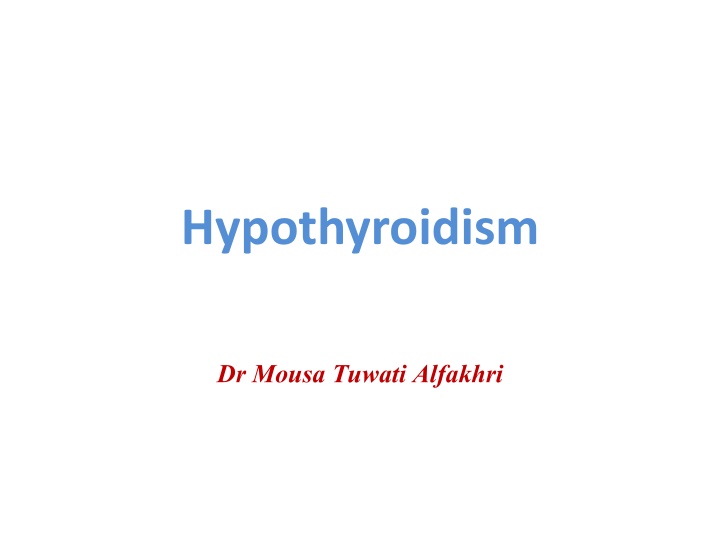 Hypothyroidism