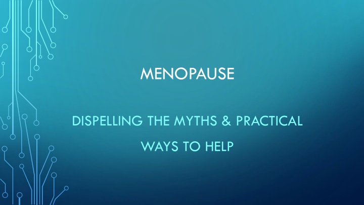 MENOPAUSE