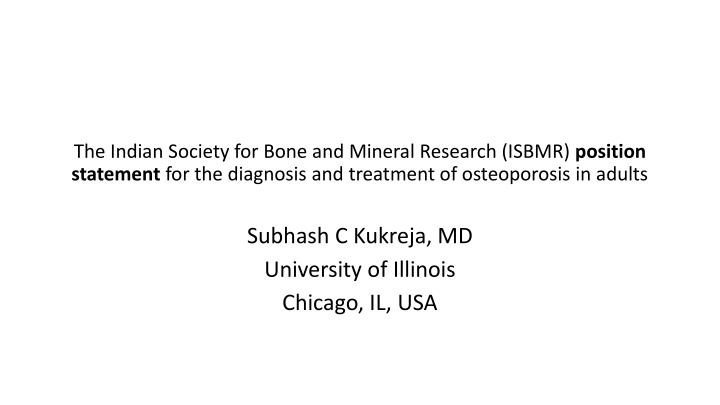ISBMR Osteoporosis Diagnosis & Treatment Position Statement
