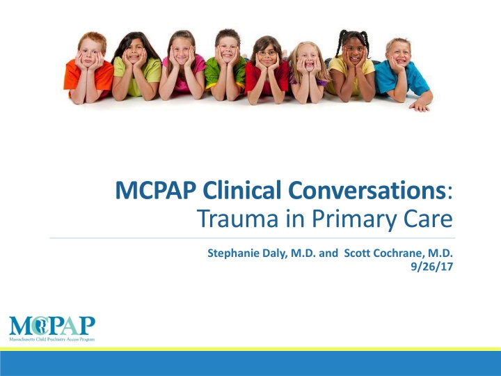 Trauma in Primary Care: Clinical Insights