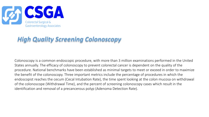 High Quality Screening Colonoscopy