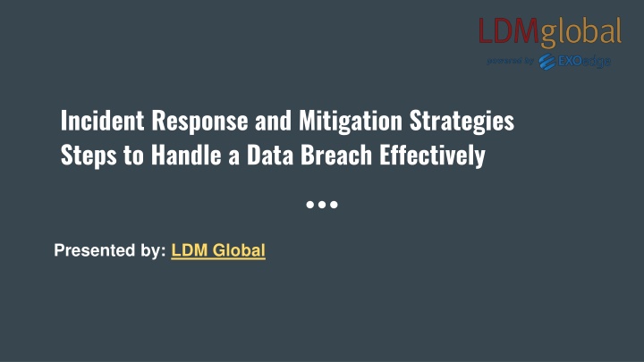 Incident Response and Mitigation Strategies_Steps to Handle a Data Breach Effectively