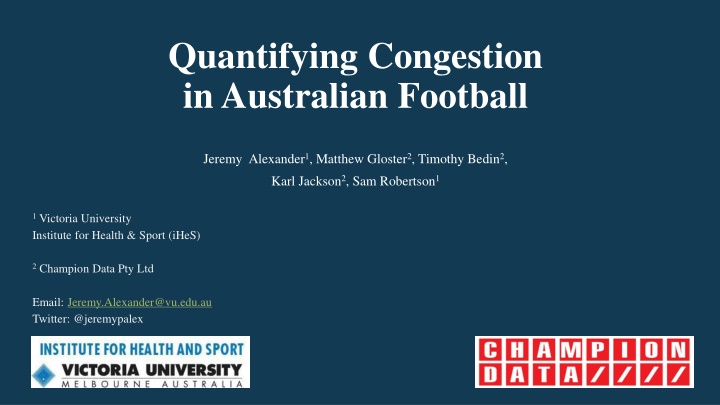 Quantifying Congestion in Australian Football