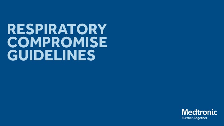 Respiratory Compromise Guidelines and Capnography in Healthcare
