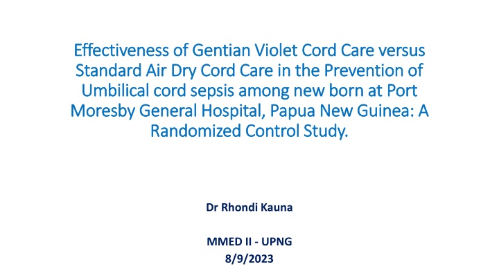 Effectiveness of Gentian Violet Cord Care in Preventing Umbilical Cord Sepsis