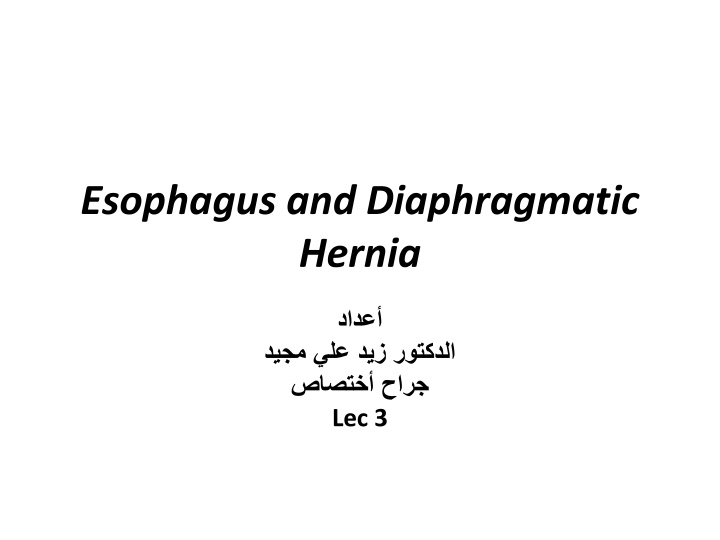 Malignant Tumors of the Oesophagus: Understanding the Disease