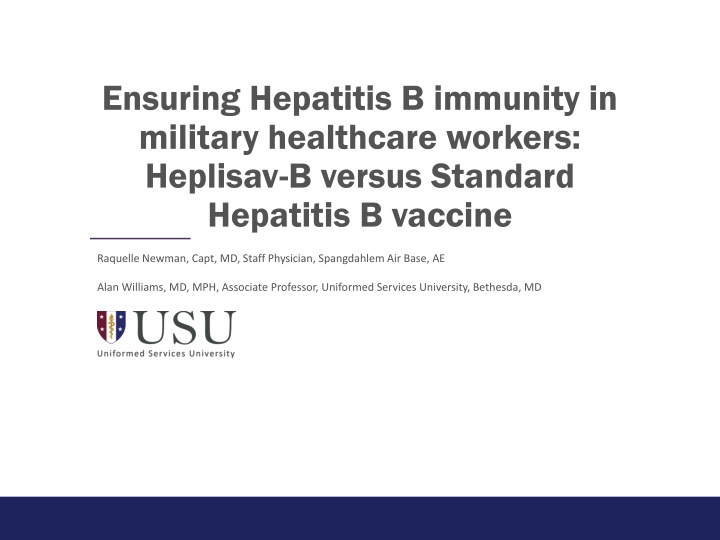 Ensuring Hepatitis B Immunity in Military Healthcare Workers: Heplisav-B vs. Standard Vaccine