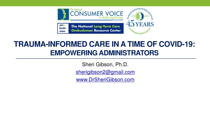 TRAUMA-INFORMED CARE IN A TIME OF COVID-19: