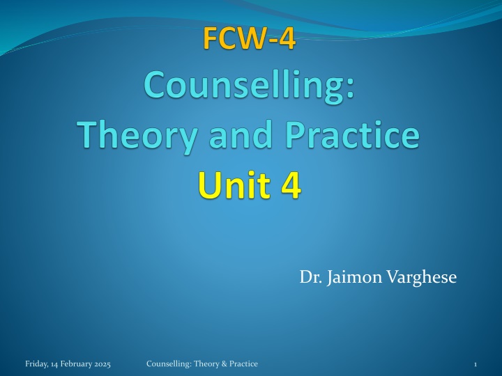 Counselling: Theory & Practice - Objectives and Practice Areas