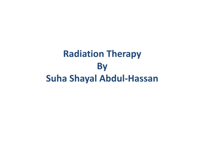 Radiation Therapy