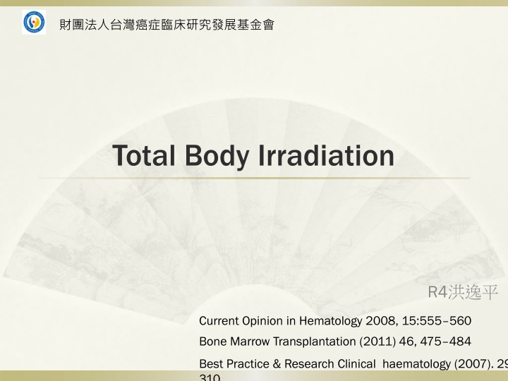 Total Body Irradiation