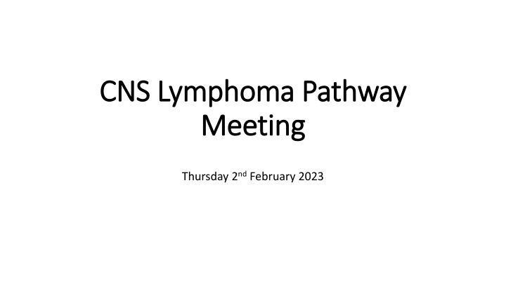 CNS Lymphoma Pathway