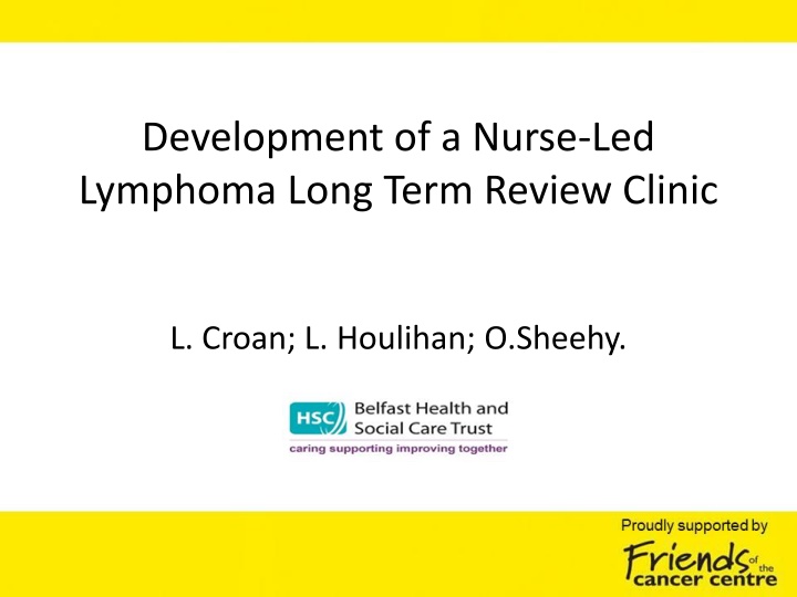 Nurse-Led Lymphoma Long-Term Review Clinic Development