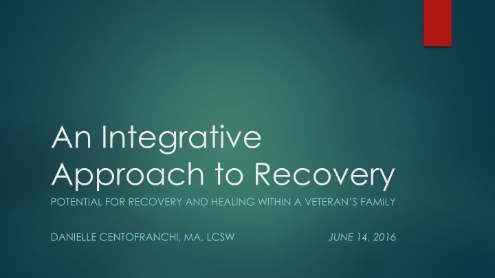 Healing Within a Veteran's Family