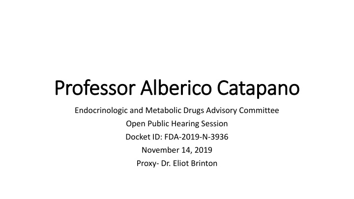 Professor Alberico Catapano: Expert in Pharmacology and Atherosclerosis