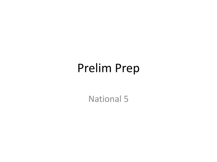 Prelim Prep