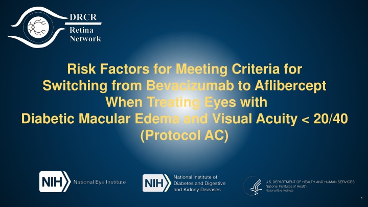 Risk Factors for Switching Treatment in Diabetic Macular Edema
